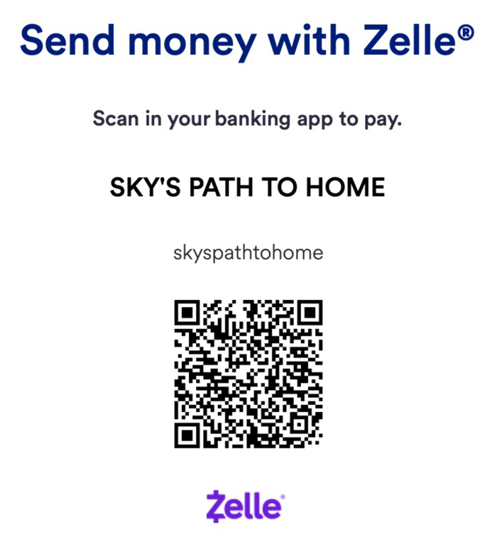 Zelle QR code to send a donation to Sky's Path to Home